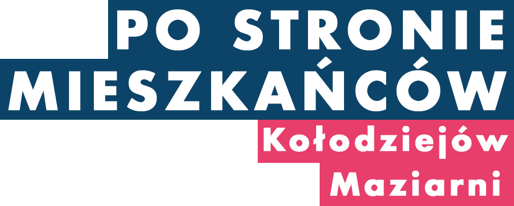 Po Stronie Mieszkańców Maziarni i Kołodziejów